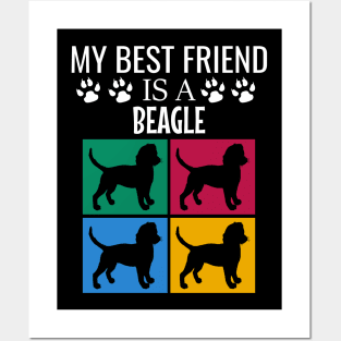 My best friend is a beagle Posters and Art